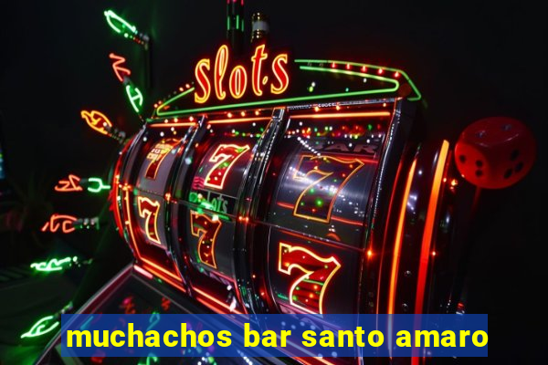 muchachos bar santo amaro